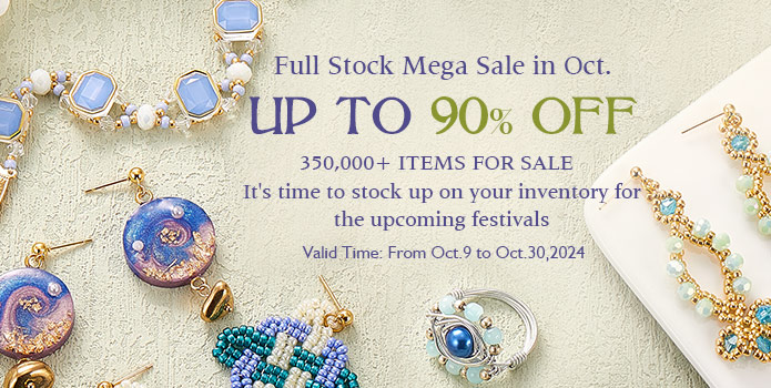 Huge Sale in Oct. Up to 90% OFF on Beads and Supplies for Jewelry Making