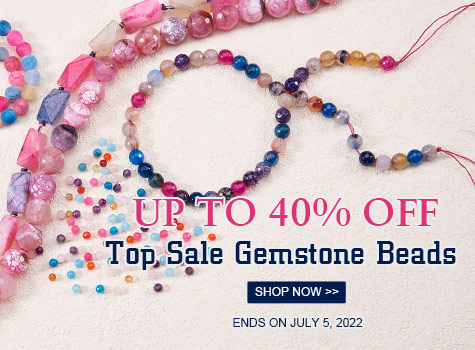 Top Sale Gemstone Beads  Up to 40% OFF