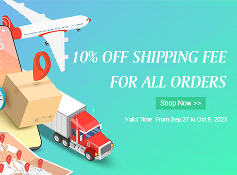 10% OFF Shipping Fee Discount for All orders