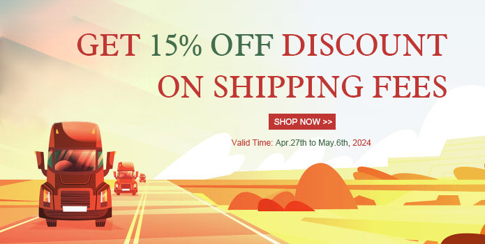 15% OFF Shipping Fee Discount for All orders